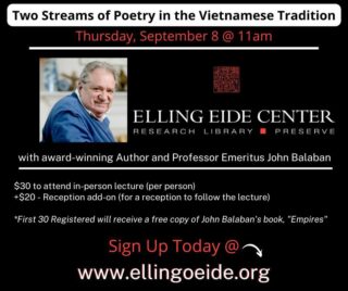 Love poetry? Come join us on Thursday, September 8 starting at 11:00am. A small reception will follow this lecture. The first 30 folks to register will receive a free book by award-winning author and Professor Emeritus, John Balaban! 

Sign Up Today! www.ellingoeide.org or through Eventbrite!

*Pre-registration is required; no tickets available at the door. 

#EllingEide #Sarasota #Florida #Culture #Research #Preserve #Education #Author #JohnBalaban #Lecture #China #Vietnamese #Poetry #Poem #Poet 

@visitsarasotacounty @srqartsalliance 
@ncstatechass