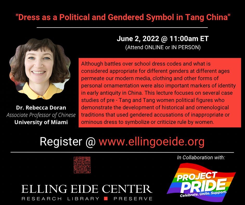 Come join Dr. Rebecca Doran from the @UniversityofMiami on Thursday, June 2 at 11:00am! Attend for free in person or watch online! This lecture will focus on several case studies of pre-Tang and Tang women political figures who demonstrate the development of historical and omenological traditions that used gendered accusations of inappropriate or ominous dress to symbolize or criticize rule by women. 

Register for your ticket today @ www.ellingoeide.org

In collaboration with @projectpridesrq 

#EllingEide #Sarasota #Florida #China #LGBTQI+ #Gender #Makeup #Identity #Dynasty #Dress #Women #Empress #Queen @visitsarasotacounty